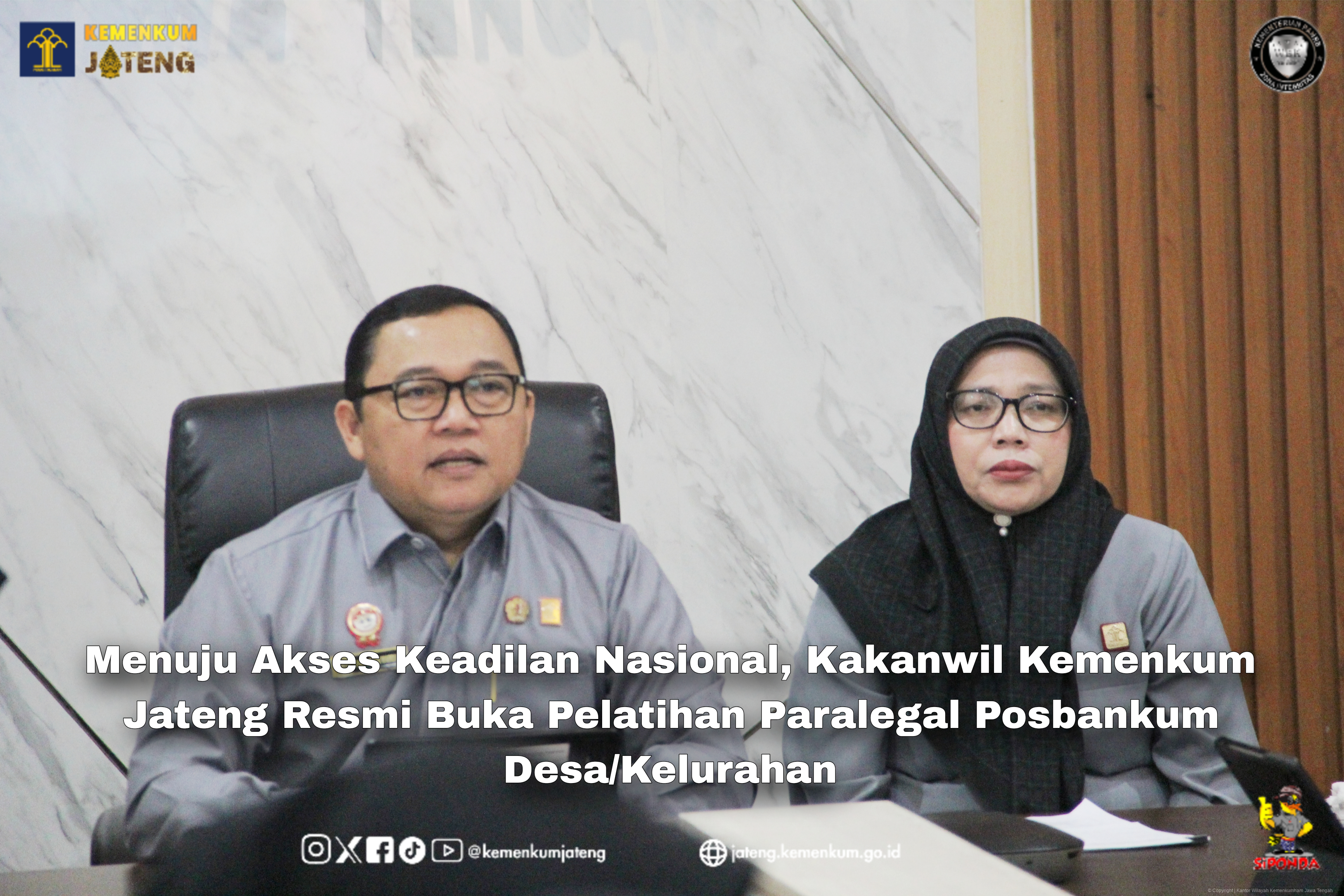Menuju Akses Keadilan Nasional, Kakanwil Kemenkum Jateng Resmi Buka Pelatihan Paralegal Posbankum Desa/Kelurahan
