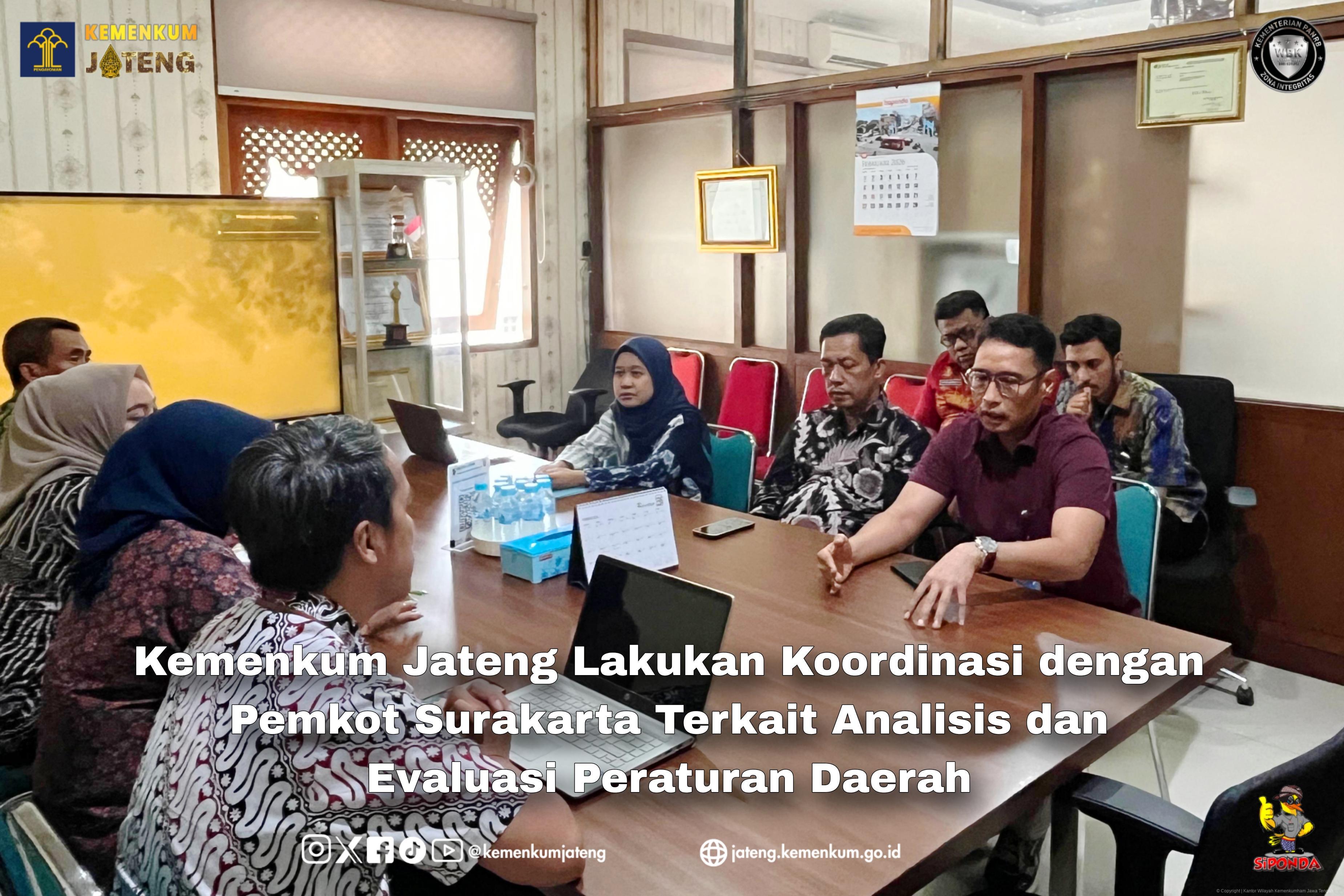 Kemenkum Jateng Lakukan Koordinasi dengan Pemkot Surakarta Terkait Analisis dan Evaluasi Peraturan Daerah