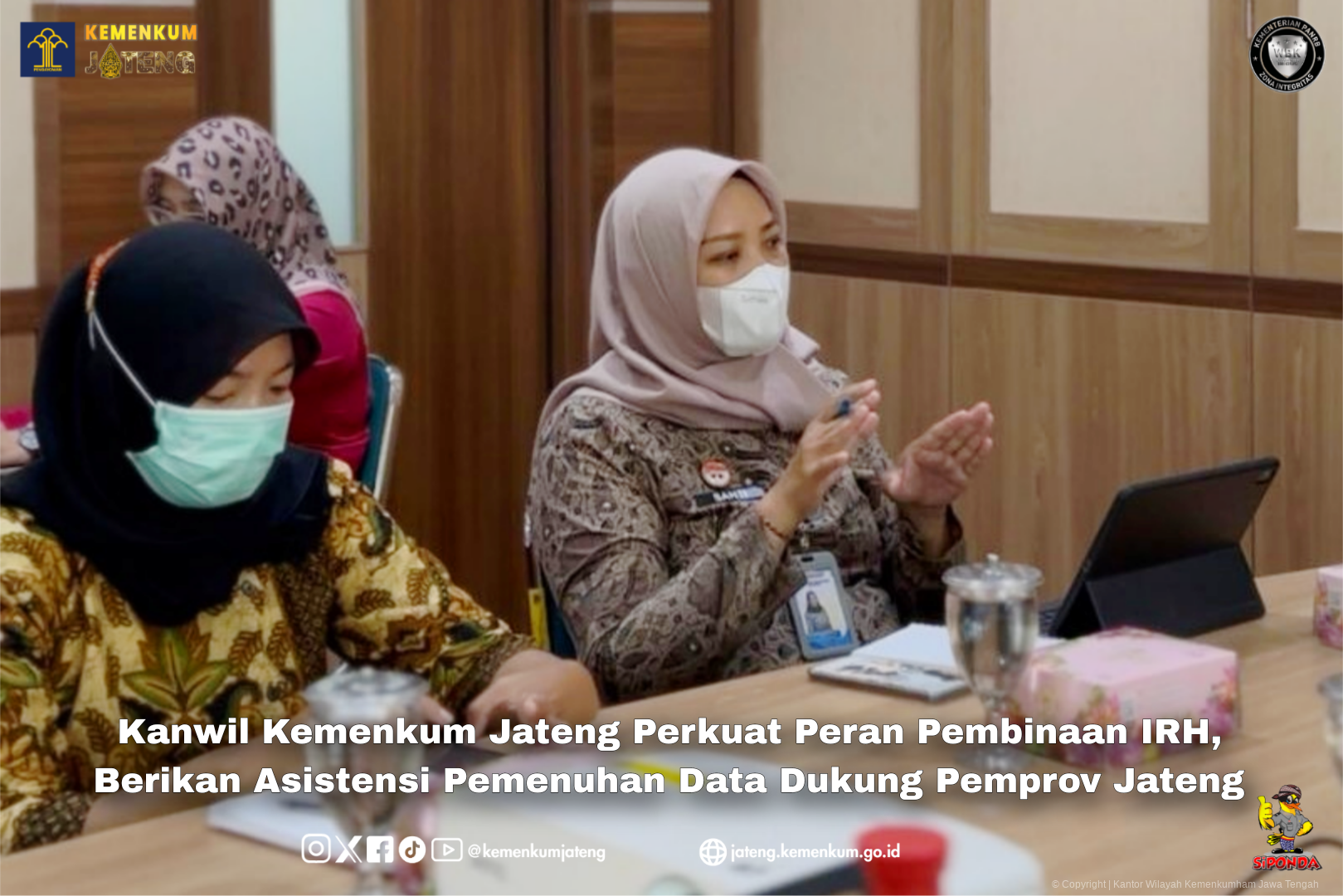 Kanwil Kemenkum Jateng Perkuat Peran Pembinaan IRH, Berikan Asistensi Pemenuhan Data Dukung Pemprov Jateng