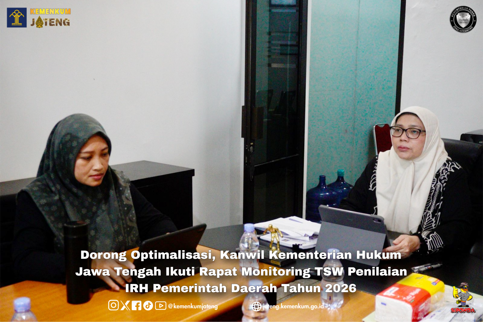 Dorong Optimalisasi, Kanwil Kementerian Hukum Jawa Tengah Ikuti Rapat Monitoring TSW Penilaian IRH Pemerintah Daerah Tahun 2026