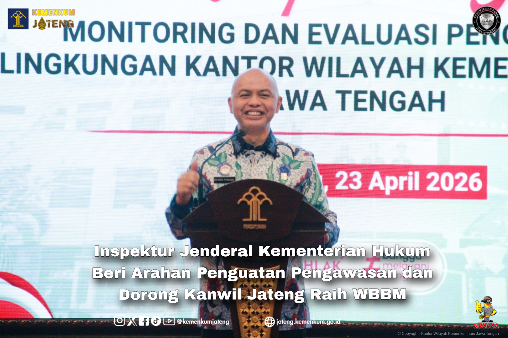 Inspektur Jenderal Kementerian Hukum Beri Arahan Penguatan Pengawasan dan Dorong Kanwil Jateng Raih WBBM