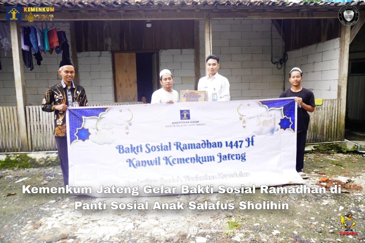 Kemenkum Jateng Gelar Bakti Sosial Ramadhan di Panti Sosial Anak Salafus Sholihin