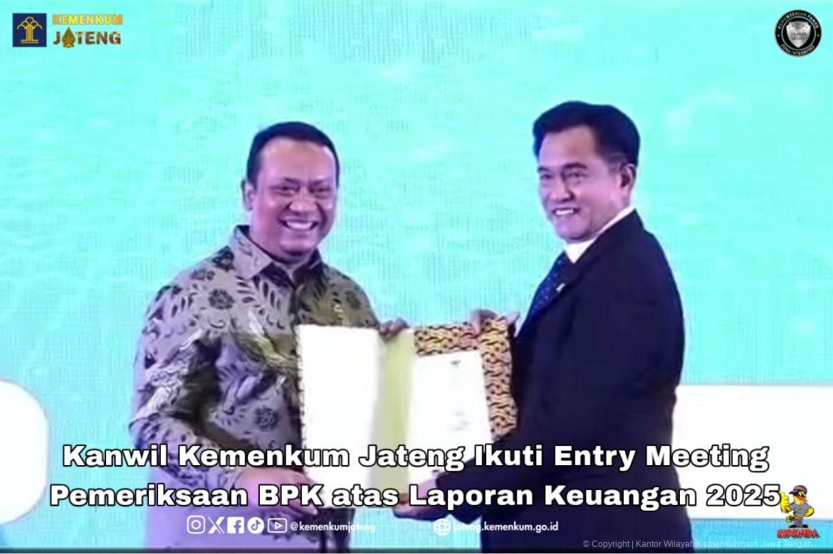 Kanwil Kemenkum Jateng Ikuti Entry Meeting Pemeriksaan BPK atas Laporan Keuangan 2025